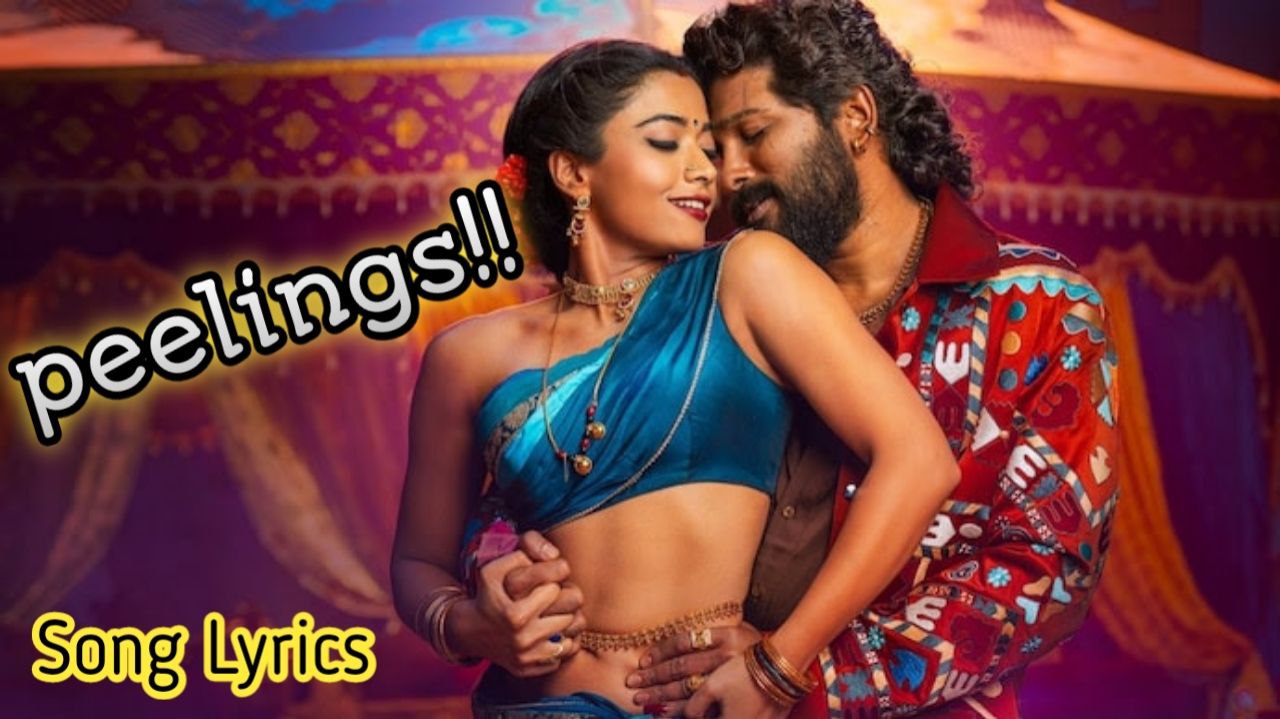 Peelings Song Lyrics Telugu- Pushpa 2 The Rule